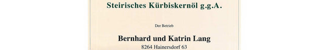 Sonderauszeichnung für 15-fache Landesprämierung – Steirisches Kürbiskernöl g.g.A.